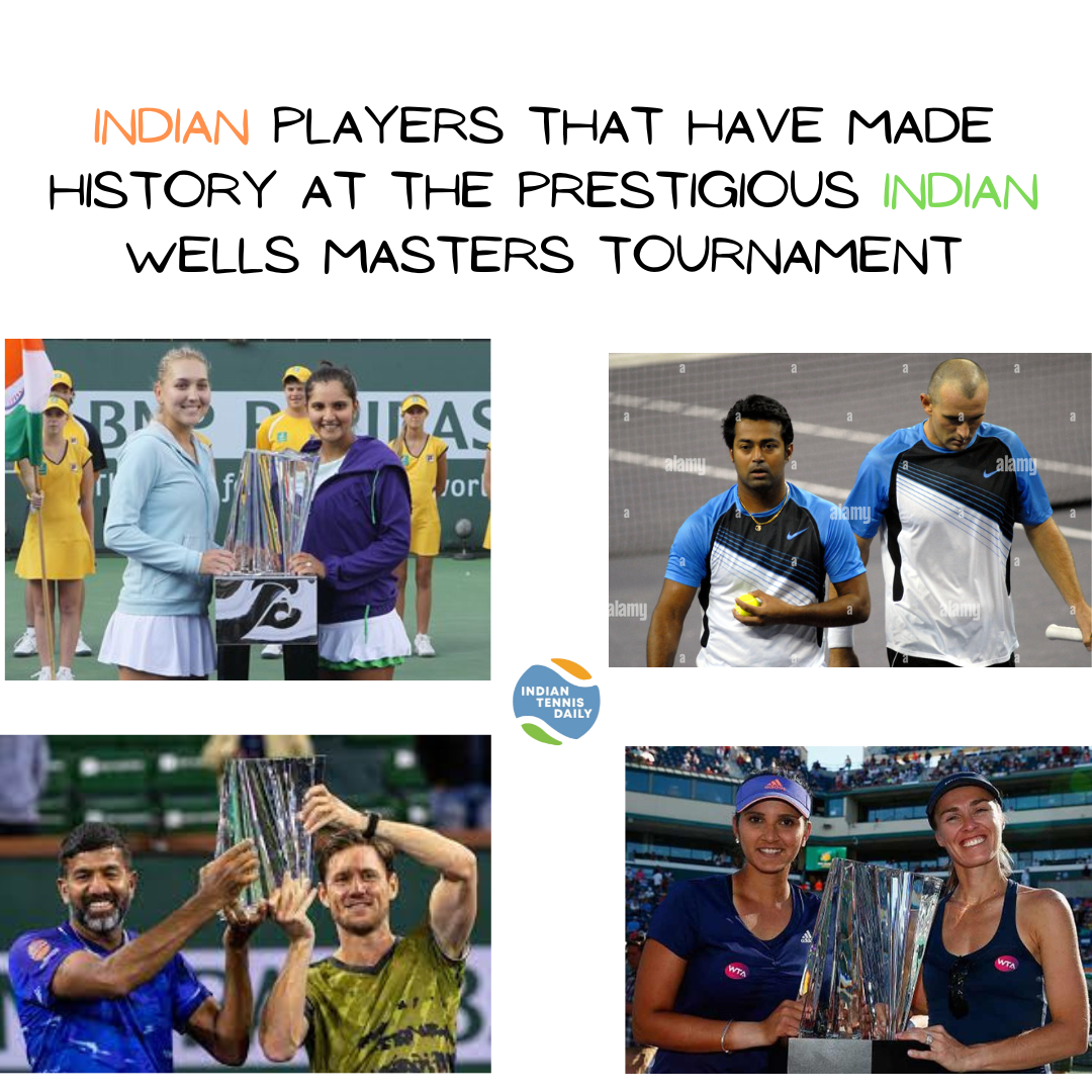 Indian players that have made history at the prestigious Indian Wells Masters tournament